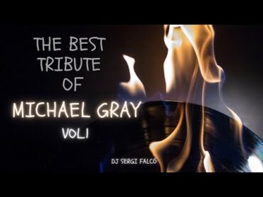 Michael Gray Vol.1