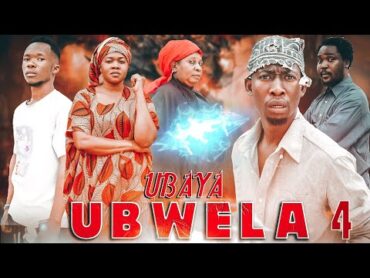 UBAYA UBWELA  ¦ EP 4 ¦   SENGO MK ~ NEW BONGO MOVIE