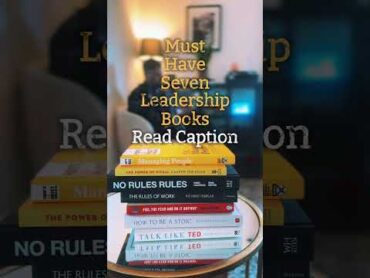 Must have 7 Leadership Books