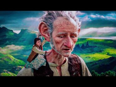 عملاق بيخطف طفلة صغيرة يتيمة وبيحميها من الوحوش  فيلم BFG