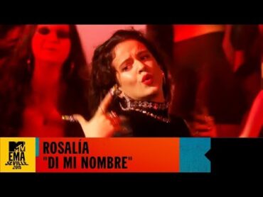 Rosalia 🎶 &39;Di Mi Nombre&39; Live EMA Performance  MTV