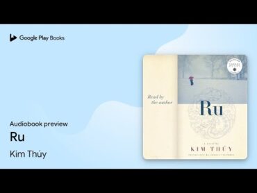 Ru by Kim Thúy · Audiobook preview