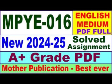 MPYE 016 solved assignment 202425 in English  mpye 016 solved assignment 2025  mpye16 202425