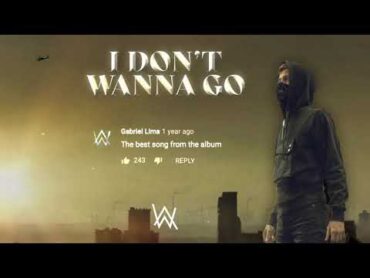 Alan Walker  I Don&39;t Wanna Go (Official Lyric Video)