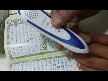 Quran Book with pen  المصحف الالكترونى بالقلم القارىء بصوت 20 مقرىء واكثر من لغه