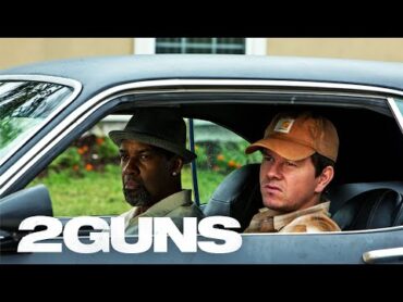 2 Guns  Trailer