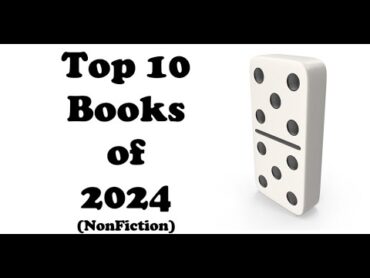 Top 10 Books of 2024 (Nonfiction)