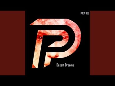 Desert Dreams (Original Mix)