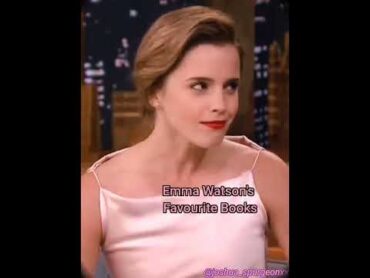 Emma Watson&39;s Favourite Books 📚✨