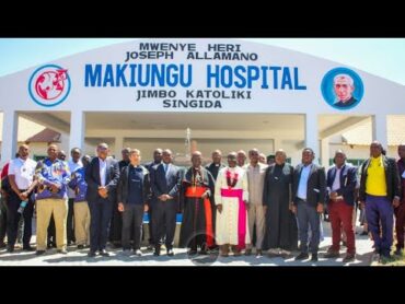 Ufunguzi wa Upanuzi wa Hospitali ya Mwenyeheri J. Alamano, Makiungu Jimbo Katoliki la Singida