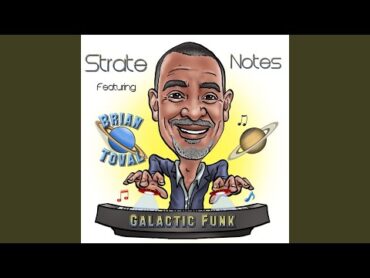 Galactic Funk (feat. Brian Toval)