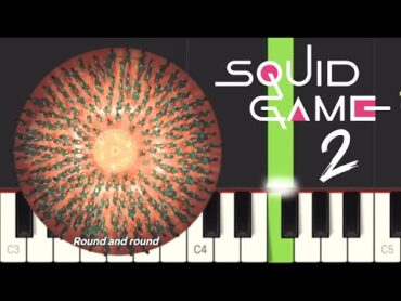 Squid Game Season 2  Mingle Game Song  Round and Round  Piano Tutorial