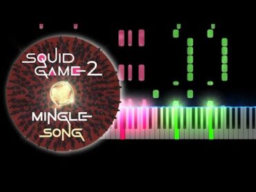 Mingle Game Song  Round and Round Squid Game: Season 2 (Piano Tutorial)