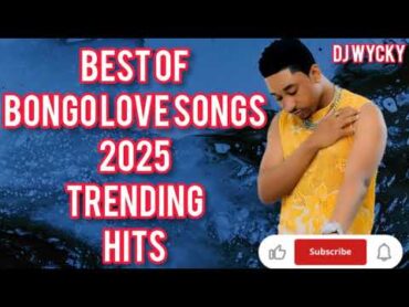 Latest Bongo Mix 2025 Ft Zuchu/Diamond/Jay Melody/Mbosso/Harmonize/Wylly poze