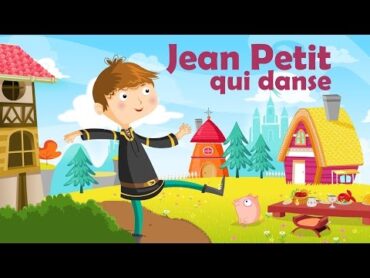 Jean Petit qui danse  Comptine avec gestes pour enfants et bébés (avec les paroles)