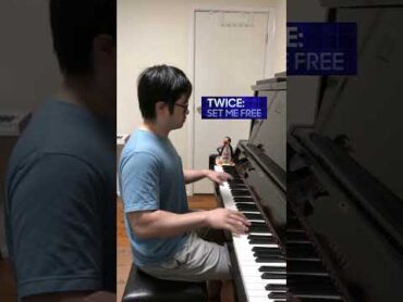 TWICE "Set Me Free" on Piano