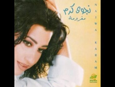 Najwa Karam  Wadda3tou [Official Audio] (1998) / نجوى كرم  ودعتو