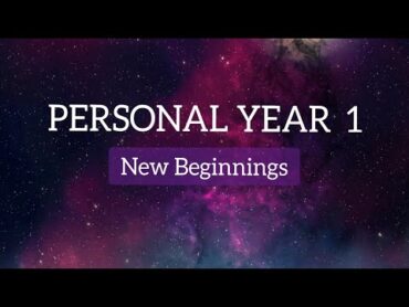 PERSONAL YEAR 1  2025 NUMEROLOGY READING FORECAST ✨  NEW BEGINNINGS ✨🌟✨