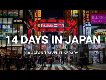 How to Spend 14 Days in Japan   A Japan Travel Itinerary