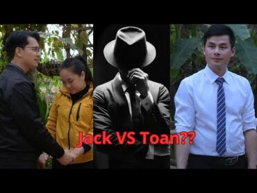 What will Jack&39;s father do to protect Jack and Tu Tien&39;s love? Confront CEO Toan?