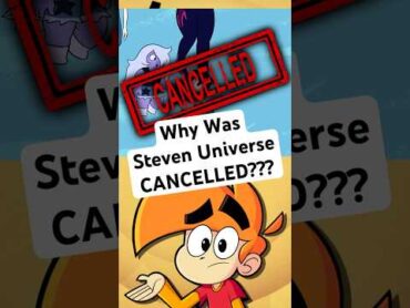 Why Steven Universe Got CANCELED