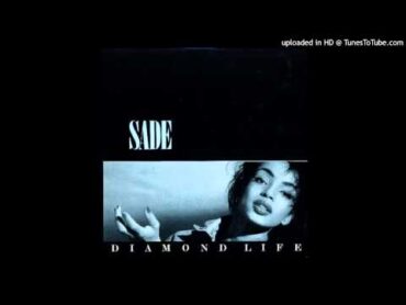 Hang on to Your Love  Sade with Lyrics