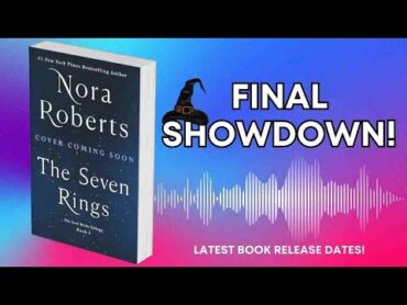 The Seven Rings by Nora Roberts  2025 Book Release  The Lost Bride Trilogy Concludes!