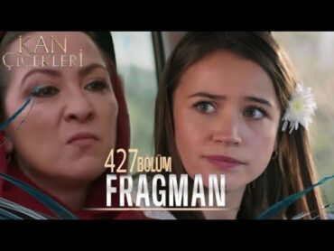 Kan Cicekleri Episode 427 Season 3  Subtitled in English