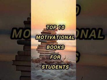 Best Motivational Books for Students (2025)