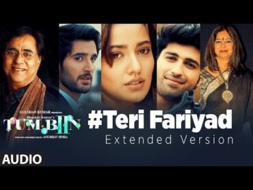 TERI FARIYAD Audio Song (Extended Version)  Tum Bin 2  Neha Sharma, Aditya Seal, Aashim Gulati