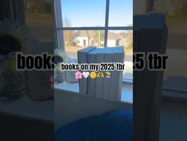 just some of the books on my 2025 tbr! booktok booktube 2025 fyp books