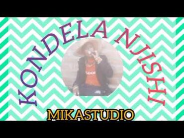 KONDELA NJISHI UJUMBE WA KWABHI  MIKASTUDIO KATAVI 2025 mp4 audio