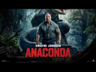 THE ANACONDA (2025) Movie  Dwayne Johnson, Jack Black, Paul Rudd, Daniela  Facts and Explain