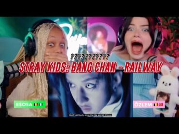 TIME2STRAY  Bang Chan "Railway"  [Stray Kids : SKZPLAYER] and performances reaction