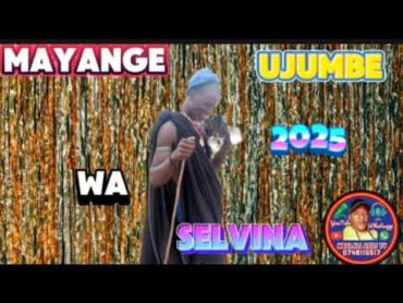 MAYANGE LUPOJASE UJUMBE WA SELENA BY NCHEMBA STUDIO 2025