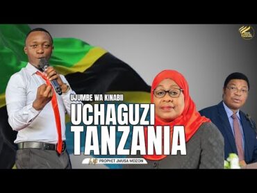 Ujumbe Wa Kinabii Juu Ya Uchaguzi Wa Tanzania 2025  With Prophet Musa Meizon