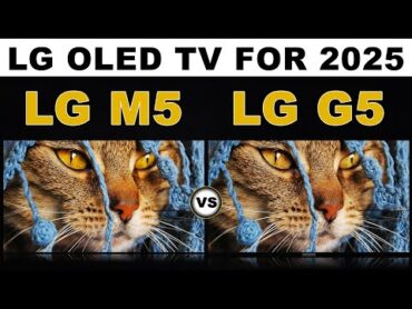 CES 2025 । LG M5 OLED TV vs LG G5 OLED TV । Which One Should You Buy?