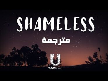 Camila Cabello  Shameless مترجمة