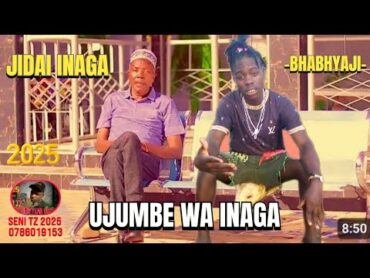 JIDAI INAGA UJUMBE WA INAGA (BHABYAJI) Official Audio 2025 Msambazaji SENI TZ