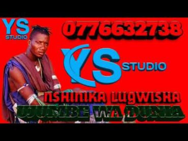 NSHINIKA LUGWISHA UJUMBE WA DUNIA 2025 Official Audio Prd yohana studio