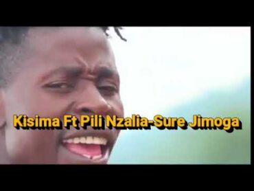 kisima ft pili nzalia Jimoga 2021