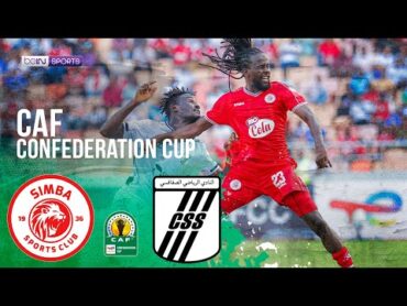 Simba FC (TZA) vs CS Sfaxien (TUN)  CAF Confederation Cup HIGHLIGHTS  12/15/24  beIN SPORTS USA