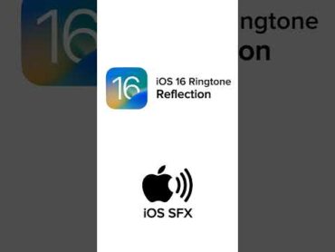 iOS 16 Default Ringtone  Reflection iphone