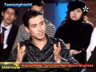 AGOURANE Hammouعكوران حموinterviewحوار Marrakech Express