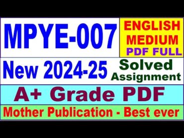 MPYE 007 solved assignment 202425 in English  mpye 007 solved assignment 2025  mpye7 202425