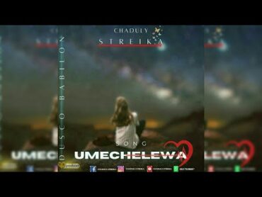 Chaduly streika  Umechelewa (Singeli Music) IkMziki.Com