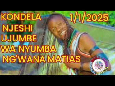 KONDELA NJESHI UJUMBE WA NYUMBA NG&39;WANA MATIAS 0615664770/1/1/205/ BY SHULE STUDIO