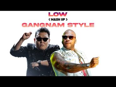 GANGNAM STYLE x Low instrumental ( mashup )  prod. Cracky!