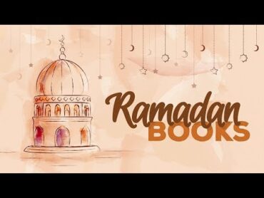 5 Ramadan Themed Books&39; Selections