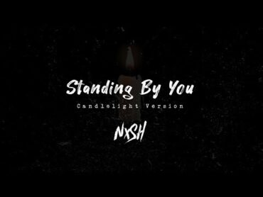 Nish  Standing By You (Candlelight Version)  ACOUSTIC  BANGLA  LUKA CHUPPI  AKHIL  DHVANI B